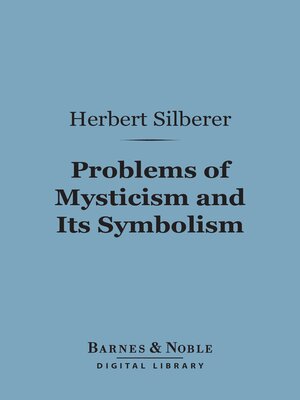 cover image of Problems of Mysticism and Its Symbolism (Barnes & Noble Digital Library)